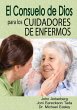 El Consuelo de Dios Para Los Cuidadores... - Bild 1