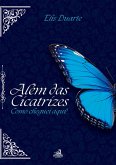 Além das Cicatrizes (eBook, ePUB) Além das Cicatrizes (eBook, ePUB)