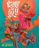 Kicks in the Sky (eBook, ePUB) Kicks in the Sky (eBook, ePUB)