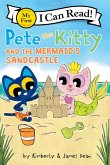 Pete the Kitty and the Mermaid's Sandcastle (eBook, ePUB) Pete the Kitty and the Mermaid's Sandcastle (eBook, ePUB)