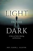 Light in the Dark (eBook, ePUB) Light in the Dark (eBook, ePUB)