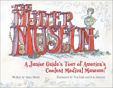 The Mütter Museum (eBook, ePUB) The Mütter Museum (eBook, ePUB)