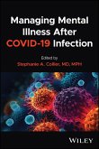 Managing Mental Illness After COVID-19 Infection (eBook, PDF)