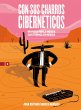 Con sus charros cibernéticos (eBook,... - Bild 1