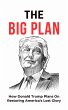 The Big Plan: How Donald Trump Plans On... - Bild 1