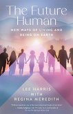 The Future Human (eBook, ePUB) The Future Human (eBook, ePUB)