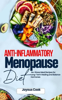 Anti-Inflammatory Menopause Diet (eBook, ePUB) - Cook, Joyous