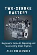 Two-Stroke Mastery: Beginner's Guide to... - Bild 1
