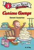 Curious George: Sweet Surprise (eBook, ePUB) Curious George: Sweet Surprise (eBook, ePUB)