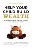 Help Your Child Build Wealth (eBook, ePUB)