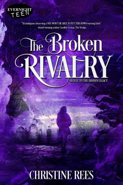 The Broken Rivalry (Hidden Legacy, #2) (eBook, ePUB) - Rees, Christine