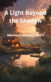 A Light Beyond the Shadow (eBook, ePUB)