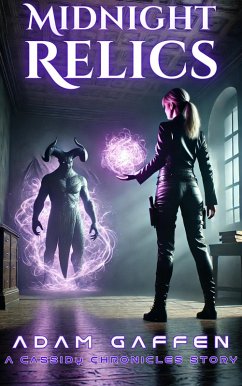 Midnight Relics (Tales from the Cassidyverse) (eBook, ePUB) - Gaffen, Adam