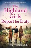 The Highland Girls Report for Duty (eBook, ePUB)