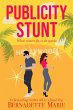Publicity Stunt (eBook, ePUB) - Bild 1