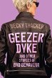 Geezer Dyke and Other Stories of Bad... - Bild 1