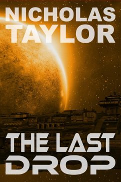 The Last Drop (Service Term, #3) (eBook, ePUB) - Taylor, Nicholas