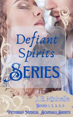 Defiant Spirits Series Books 1, 2, 3, 4, 5 (eBook, ePUB) - Michelle, J. E.