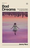 Bad Dreams: Notes on Life and Los Angeles by a Would-Be Has-Been (eBook, ePUB)