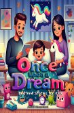 Once Upon a Dream (eBook, ePUB) Once Upon a Dream (eBook, ePUB)