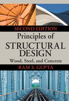 Principles of Structural Design (eBook, ePUB) - Gupta, Ram S.