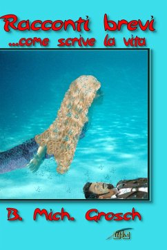 Cover Racconti brevi ...come scrive la vita (eBook, ePUB)