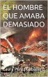 El hombre que amaba demasiado (eBook,... - Bild 1