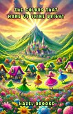 The Colors That Make Us Shine Bright (Community and Society) (eBook, ePUB) The Colors That Make Us Shine Bright (Community and Society) (eBook, ePUB)