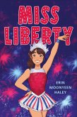 Miss Liberty (eBook, ePUB) Miss Liberty (eBook, ePUB)