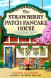 The Strawberry Patch Pancake House... - Bild 1