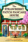 The Strawberry Patch Pancake House (eBook, ePUB) The Strawberry Patch Pancake House (eBook, ePUB)