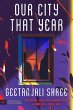 Our City That Year (eBook, ePUB) - Bild 1