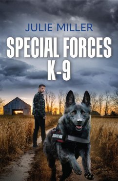 Special Forces K-9 (eBook, ePUB) - Miller, Julie