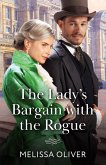 The Lady's Bargain With The Rogue (eBook, ePUB) The Lady's Bargain With The Rogue (eBook, ePUB)