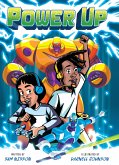Power Up: A Graphic Novel (eBook, ePUB)