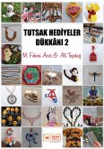Tutsak Hediyeler Dükkâni 2 (eBook, ePUB)