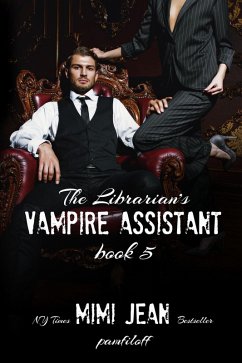 The Librarian's Vampire Assistant, Book 5 (eBook, ePUB) - Pamfiloff, Mimi Jean