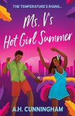 Ms. V's Hot Girl Summer (eBook, ePUB)