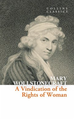 A Vindication of the Rights of Woman (eBook, ePUB) - Wollstonecraft, Mary