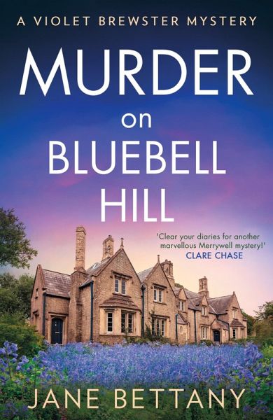 Murder on Bluebell Hill (eBook, ePUB) Murder on Bluebell Hill (eBook, ePUB)