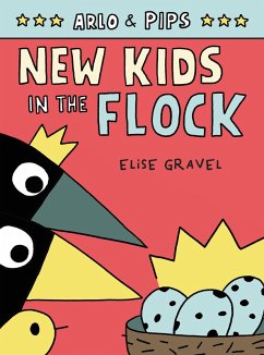 Cover Arlo & Pips #3: New Kids in the Flock (eBook, ePUB)