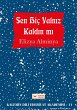 Sen Hiç Yalniz Kaldin mi (eBook, ePUB) - Bild 1