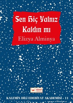 Cover Sen Hiç Yalniz Kaldin mi (eBook, ePUB)
