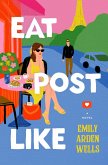 Eat Post Like (eBook, ePUB)