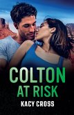 Colton At Risk (eBook, ePUB) Colton At Risk (eBook, ePUB)