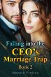 Falling into the CEO's Marriage Trap... - Bild 1