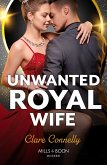 Unwanted Royal Wife (eBook, ePUB)