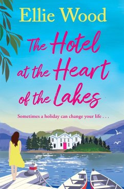 Cover The Hotel at the Heart of the Lakes (eBook, ePUB)