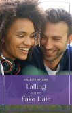 Falling For His Fake Date (eBook, ePUB) Falling For His Fake Date (eBook, ePUB)