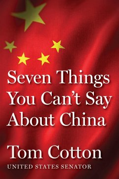 Cover Seven Things You Can't Say About China (eBook, ePUB)